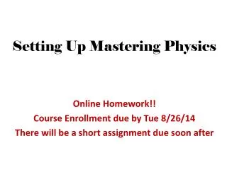 Setting Up Mastering Physics