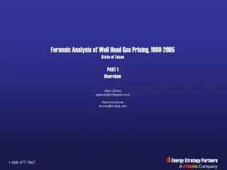 Forensic Analysis of Well Head Gas Pricing, 1999-2005 State of Texas PART 1 Overview