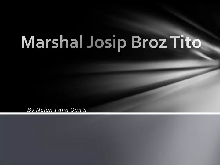 marshal josip broz tito