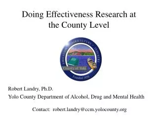 Doing Effectiveness Research at the County Level
