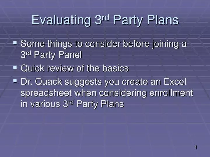 evaluating 3 rd party plans
