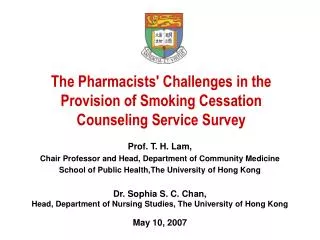 The Pharmacists' Challenges in the Provision of Smoking Cessation Counseling Service Survey