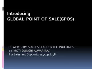 Introducing GLOBAL POINT OF SALE (GPOS)