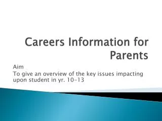 Careers Information for Parents