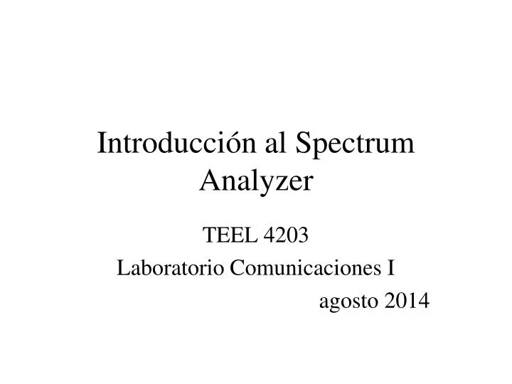 introducci n al spectrum analyzer