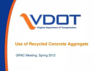 Use of Recycled Concrete Aggregate