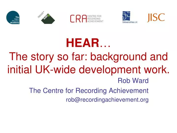 hear the story so far background and initial uk wide development work