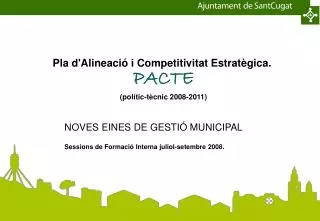 pla d alineaci i competitivitat estrat gica pacte pol tic t cnic 2008 2011