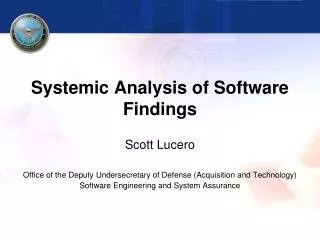 Systemic Analysis of Software Findings
