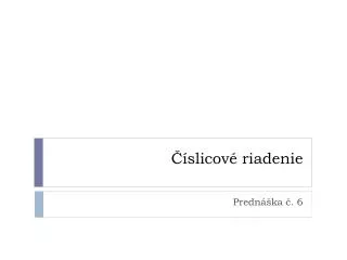 slicov riadenie