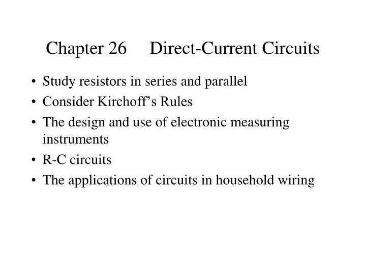 chapter 26 direct current circuits