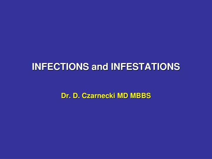 infections and infestations