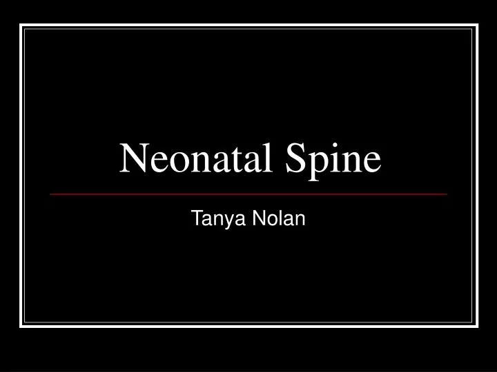 neonatal spine