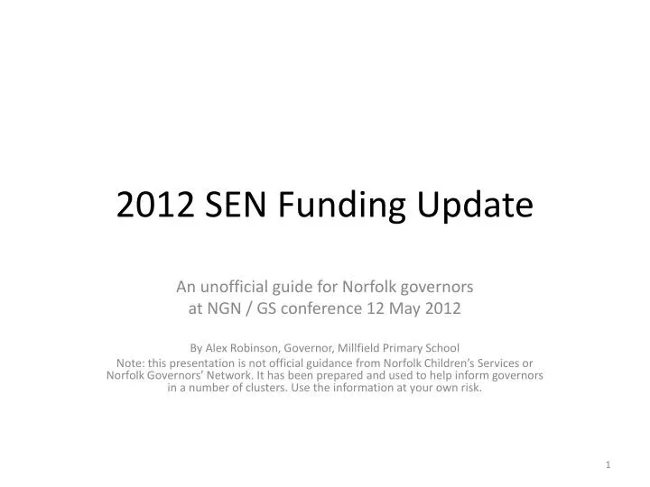 2012 sen funding update