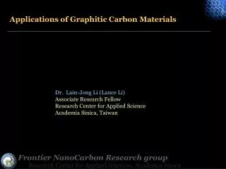 Applications of Graphitic Carbon Materials