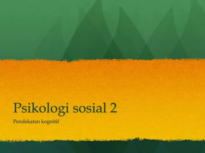 psikologi sosial 2