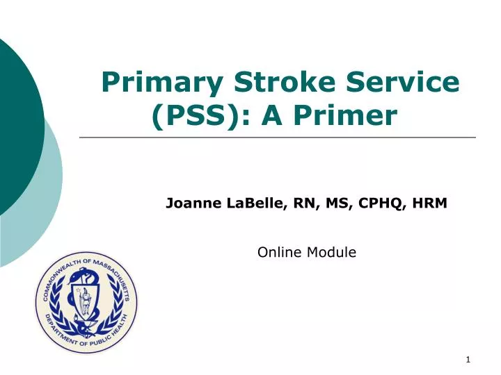 primary stroke service pss a primer