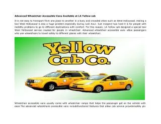 Advanced Wheelchair Accessible Vans Available at LA Yellow c
