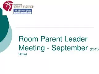 Room Parent Leader Meeting - September (2013-2014)