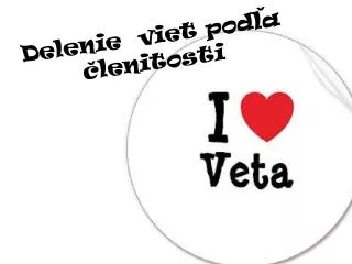 delenie viet podla c lenitosti