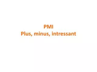pmi plus minus intressant