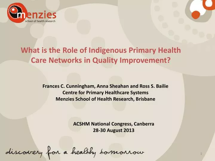 what is the role of indigenous primary health care networks in quality improvement