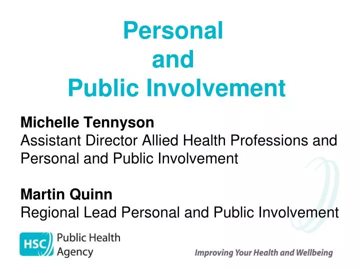 personal and public involvement
