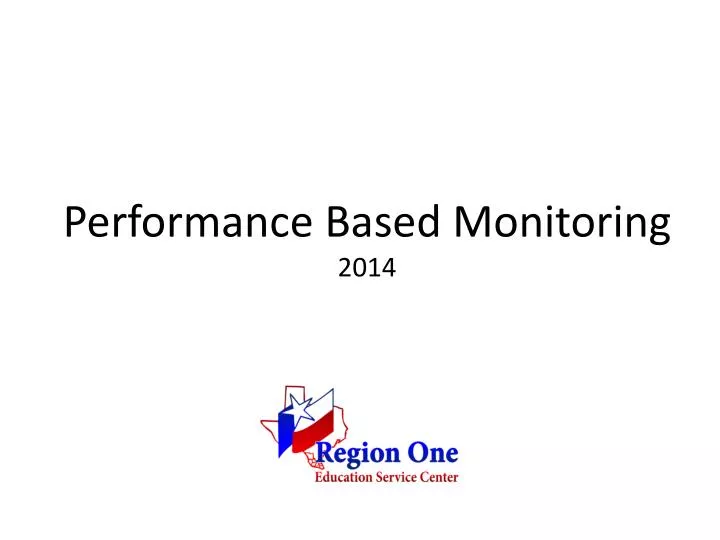 performance based monitoring 2014