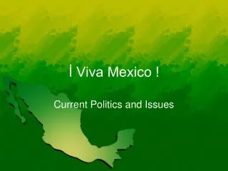 ? Viva Mexico !