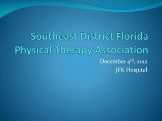 Southeast District Florida Physical Therapy Association