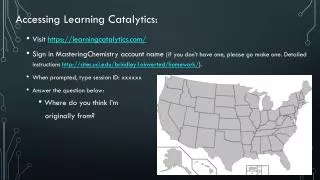 Accessing Learning Catalytics :