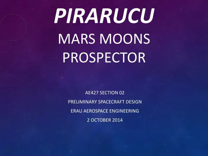 pirarucu mars moons prospector