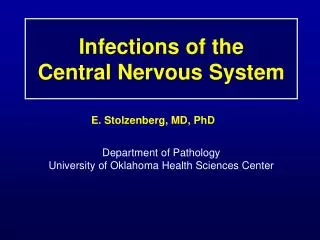 Infections of the Central Nervous System
