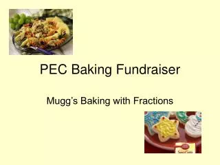 PEC Baking Fundraiser