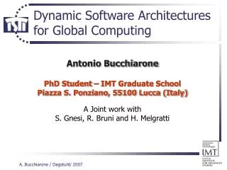 Dynamic Software Architectures for Global Computing