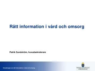 r tt information i v rd och omsorg
