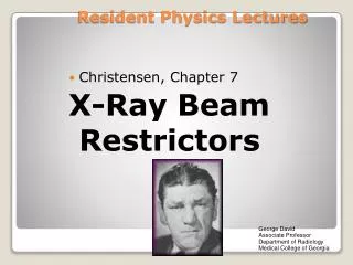 Resident Physics Lectures