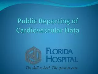 Public Reporting of Cardiovascular Data