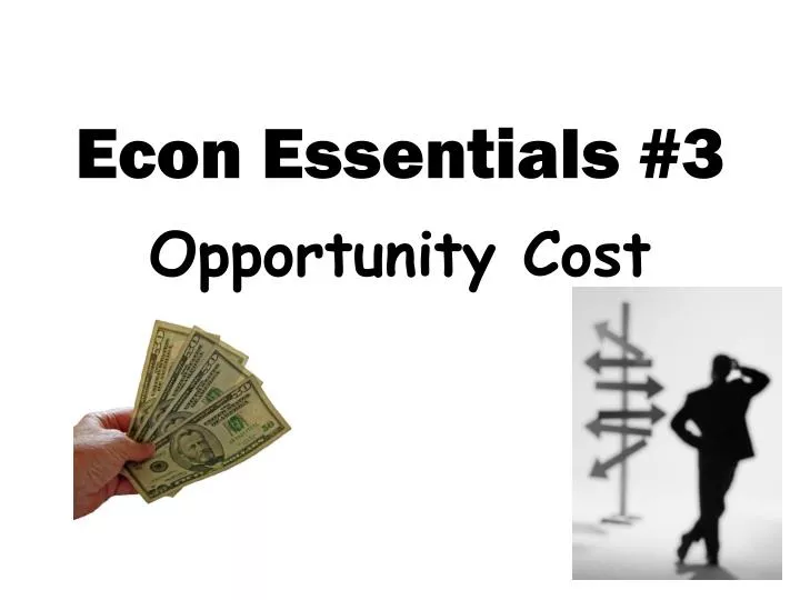 econ essentials 3