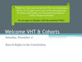 Welcome VHT &amp; Cohorts