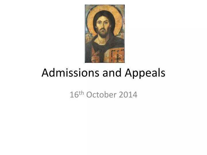 admissions and appeals