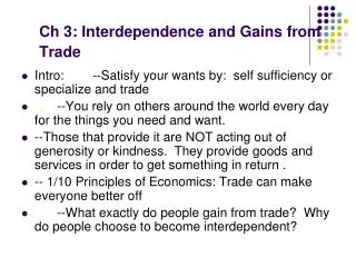 Ch 3: Interdependence and Gains from Trade