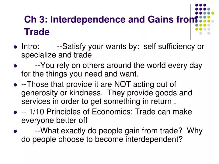 ch 3 interdependence and gains from trade