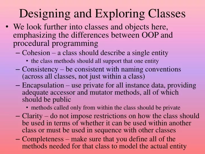 designing and exploring classes
