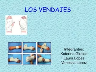 los vendajes