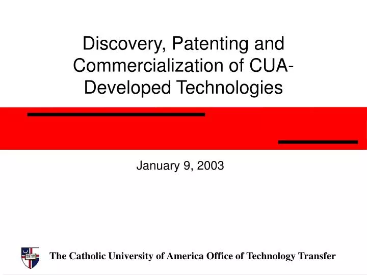 discovery patenting and commercialization of cua developed technologies