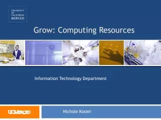 Grow: Computing Resources