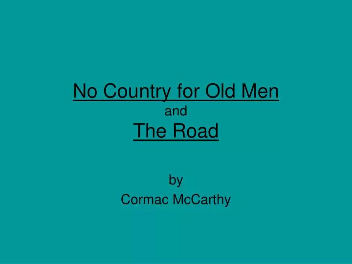 no country for old men and the road