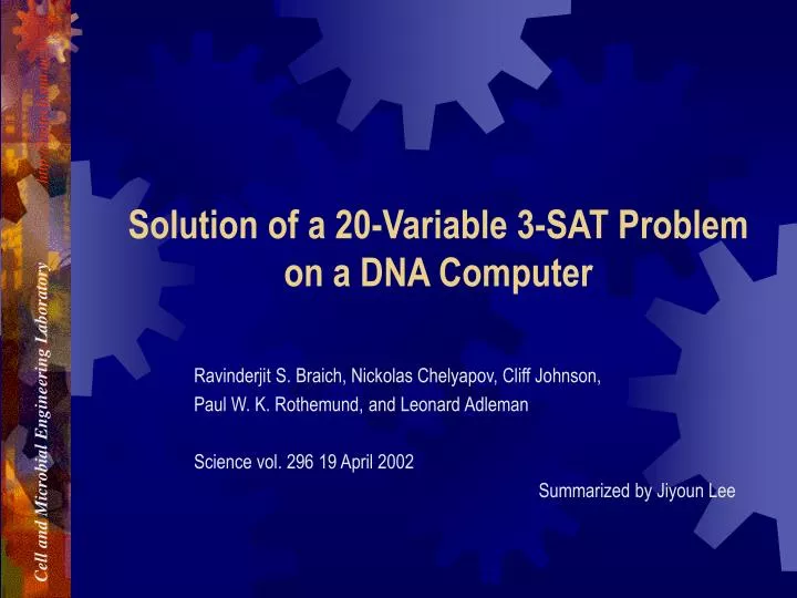 solution of a 20 variable 3 sat problem on a dna computer