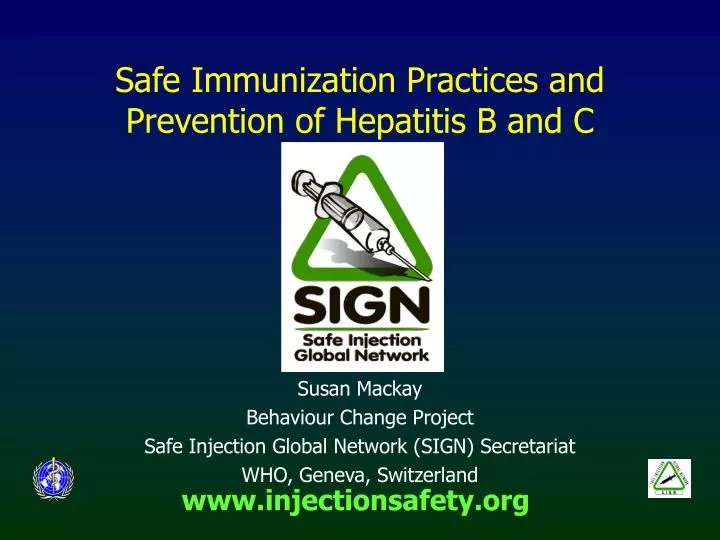safe immunization practices and prevention of hepatitis b and c
